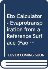 Eto Calculator: Evapotranspiration from a Reference Surface