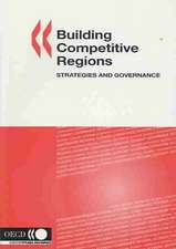 Building Competitive Regions