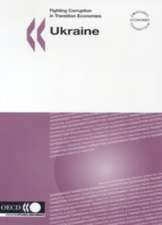 Ukraine: Fighting corruption in transition economies