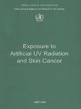 Exposure to Artificial UV Radiation and Skin Cancer