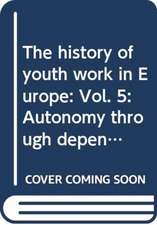 The history of youth work in Europe