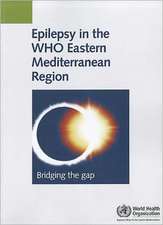 Epilepsy in the WHO Eastern Mediterranean Region