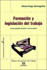 Formacion y legislacion del trabajo