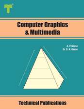 Computer Graphics and Multimedia: Concepts, Algorithms and Implementation using C