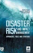 Disaster Risk and Impact Management: Some Ecohydrological and Strategic Issues