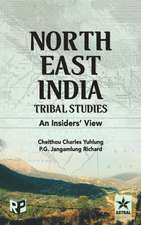 North East India Tribal Studies: An Insiders' View