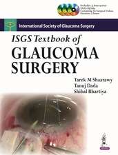 ISGS Textbook of Glaucoma Surgery