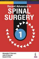 Recent Advances in Spinal Surgery