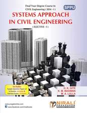 Systems Approach In Civil Engineering