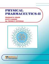 Physical Pharmaceutics - II