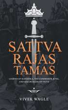 Sattva Rajas Tamas