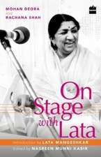 On Stage with Lata