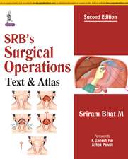 SRB's Surgical Operations: Text & Atlas