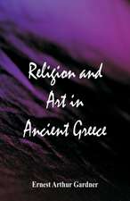 Religion and Art in Ancient Greece