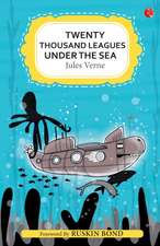 TWENTY THOUSAND LEAGUES UNDER THE SEA