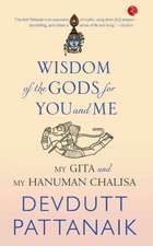 WISDOM OF THE GODS FOR YOU AND ME (PB)