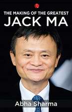 THE MAKING OF THE GREATESTJACK MA