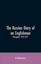 The Russian Diary of an Englishman