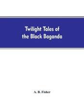 Twilight tales of the black Baganda