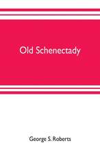 Old Schenectady