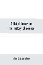 A list of books on the history of science