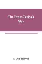 The Russo-Turkish War