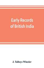 Early records of British India