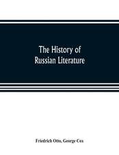 The history of Russian literature