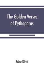 The Golden verses of Pythagoras