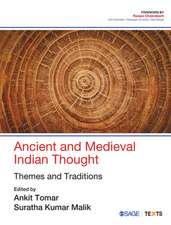 Ancient and Medieval Indian Thought