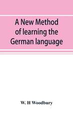 A new method of learning the German language