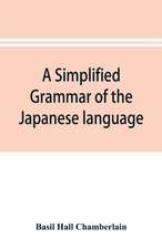 A simplified grammar of the Japanese language (modern written style)