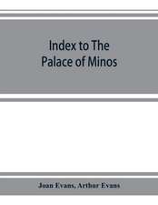 Index to The palace of Minos