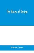 The bases of design