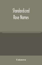 Standardized rose names