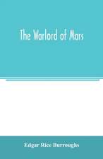 The warlord of Mars