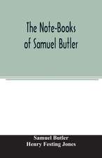 The Note-Books of Samuel Butler