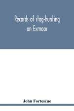 Records of stag-hunting on Exmoor