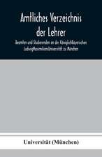 (München), U: Amtliches Verzeichnis der Lehrer, Beamten und