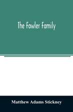 The Fowler family