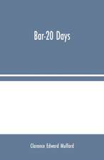 Bar-20 Days