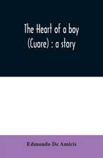 The heart of a boy (Cuore)