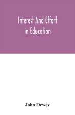 Interest and effort in education