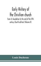 Early history of the Christian church