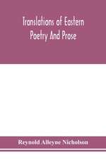 Translations of Eastern poetry and prose