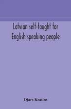 Latvian self-taught for English speaking people