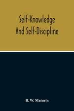 Self-Knowledge And Self-Discipline