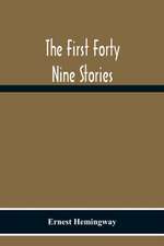 The First Forty Nine Stories