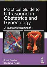 Practical Guide to Ultrasound in Obstetrics and Gynecology: A Comprehensive Book