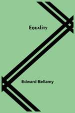 Bellamy, E: Equality
